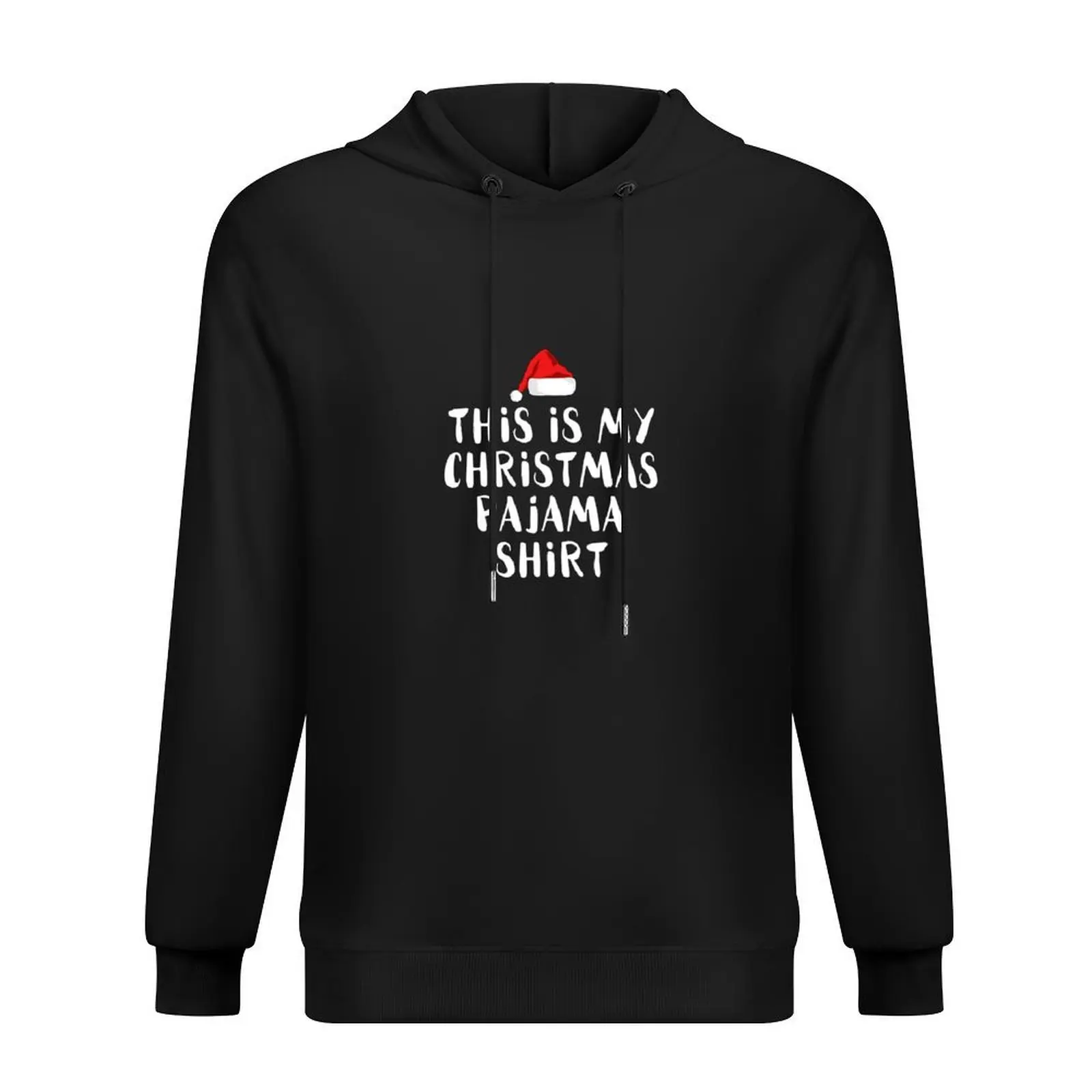 

This Is My Christmas Pajama Shirt Hoodie aesthetic clothing male clothes winter clothes korean autumn clothes new in hoodies