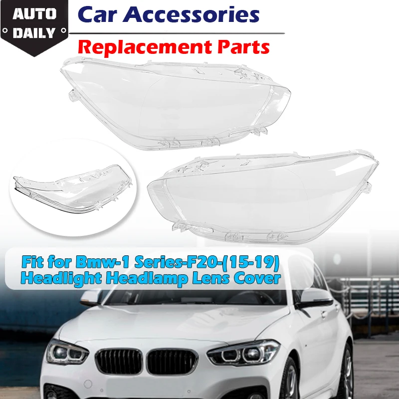 

Headlight Cover Lens Shell Cover Clear Transparent Lampshade Fit For BMW 1 Series F20/F21 116i 118i 120i 125i 2015-2019 LCI