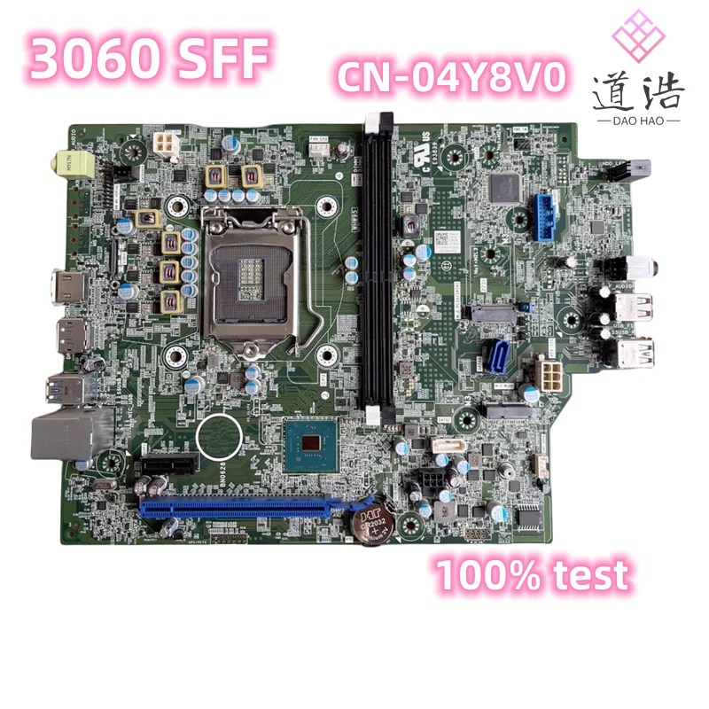 

CN-04Y8V0 For Dell Optiplex 3060 SFF Motherboard 04Y8V0 4Y8V0 LGA 1151 DDR4 Mainboard 100% Tested Fully Work