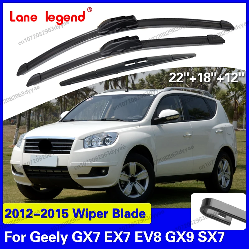 Limpiaparabrisas delantero y trasero para coche, 22 "+18"+12 " para Geely GX7 EX7 EV8 GX9 SX7 2012-2015, limpiaparabrisas, accesorios para automóvil