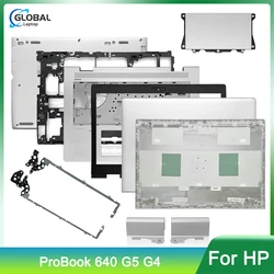 New Laptop case for HP ProBook 640 G5 G4 LCD Back Cover Front Bezel Hinges Palmrst Bottom Case Touchpad Top Housing L09526-001