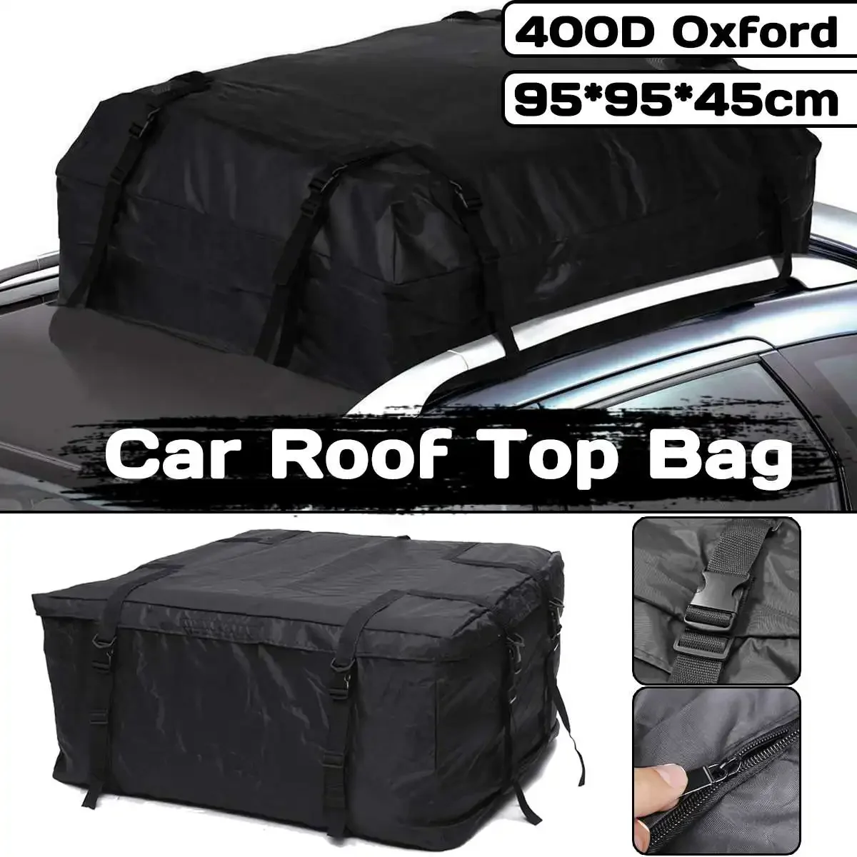 95x95x45cm Waterproof 400D Car Roof Top Bag Roof Top Bag Rack Cargo Carrier Luggage Storage Travel Waterproof SUV Van for Cars