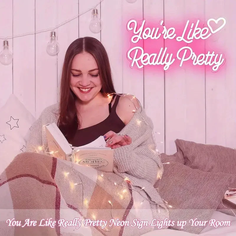 

You’re Like Really Pretty Neon Sign USB Dimmable Neon Lights for Girls Bedroom Wedding decoration Aesthetic Birthday Party