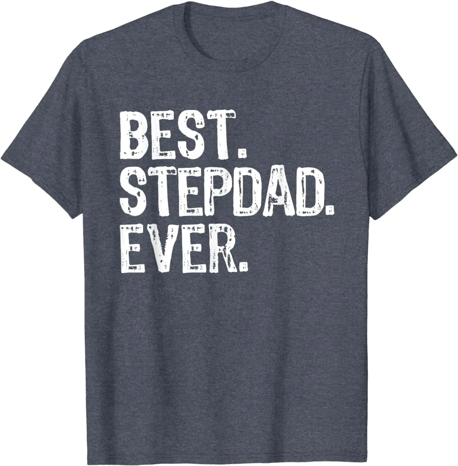 Stepdad Family Funny Cool Best Step-Dad Ever T-Shirt
