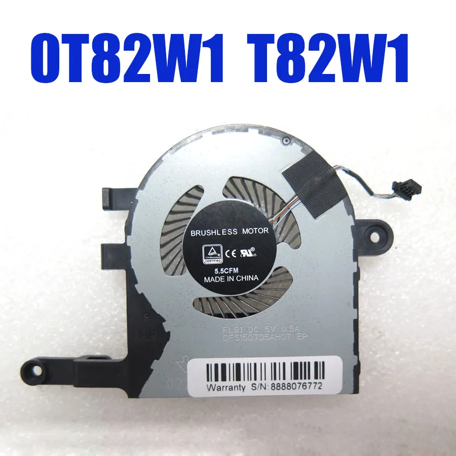 Laptop CPU Fan For DELL For Inspiron 15 5583 0T82W1 T82W1 DFS150705AH0T FL81 DC5V 0.5A