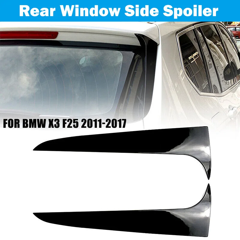 For BMW X3 F25 2011-2017 Rear Window Side Spoiler Wing Glossy Black Left&Right Tail Fin Canards Splitter Trim Car Styling Decor