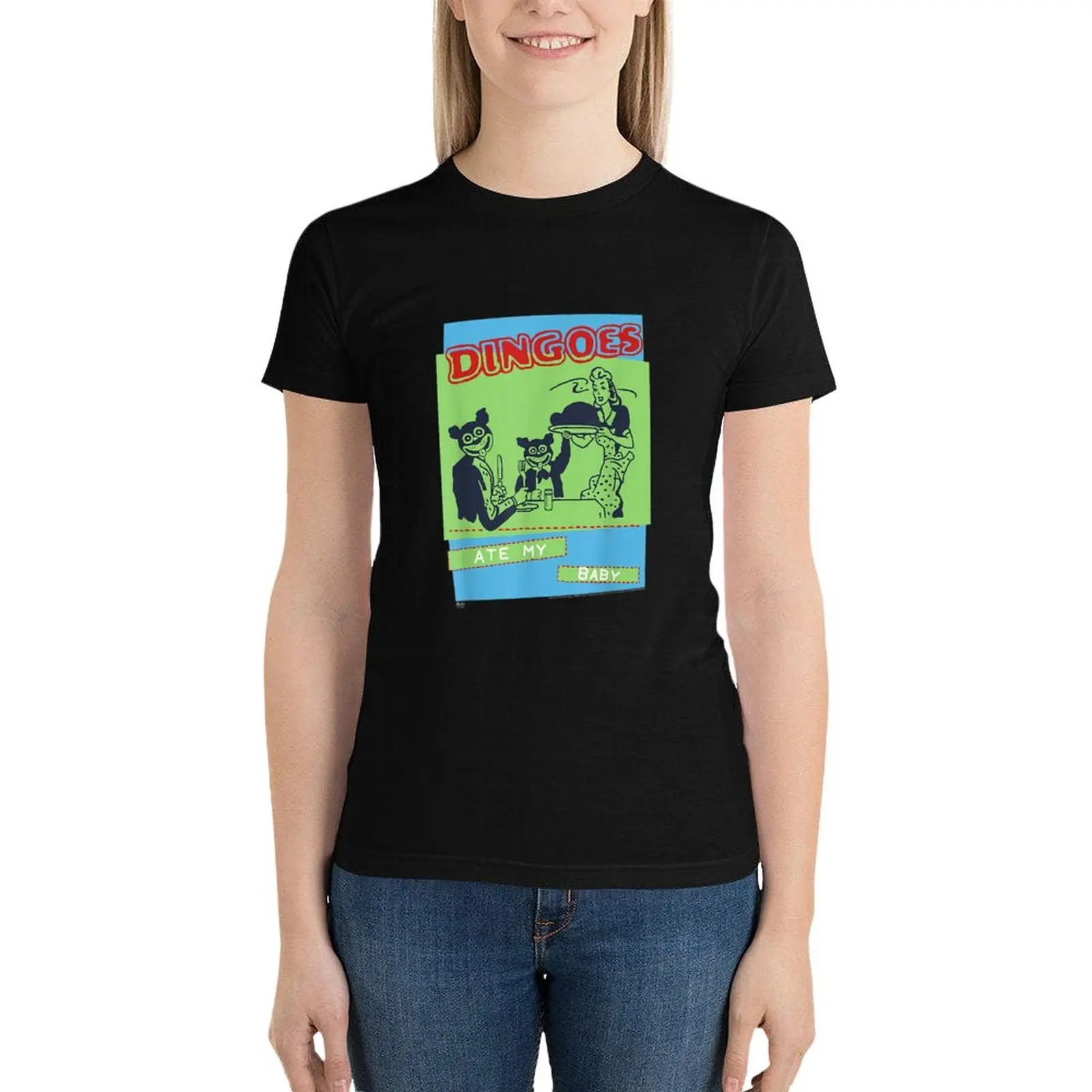 

Buffy the Vampirelayer Dingoes Ate My Baby T-Shirt cute tops Blouse lady clothes clothes for woman