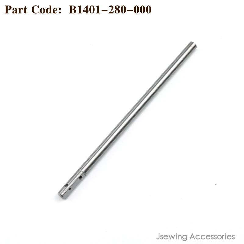 B1401-280-000 Needle Bar Fit JUKI LK-1850 LK-980 Bartacking Sewing Machine Accessories Needle Rod