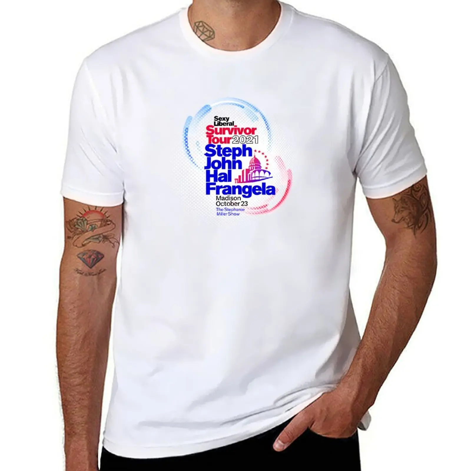 

Sexy Liberal Survivors Tour Madison - 2021 T-Shirt t shirts for man cotton cotton t shirt man T-Shirt