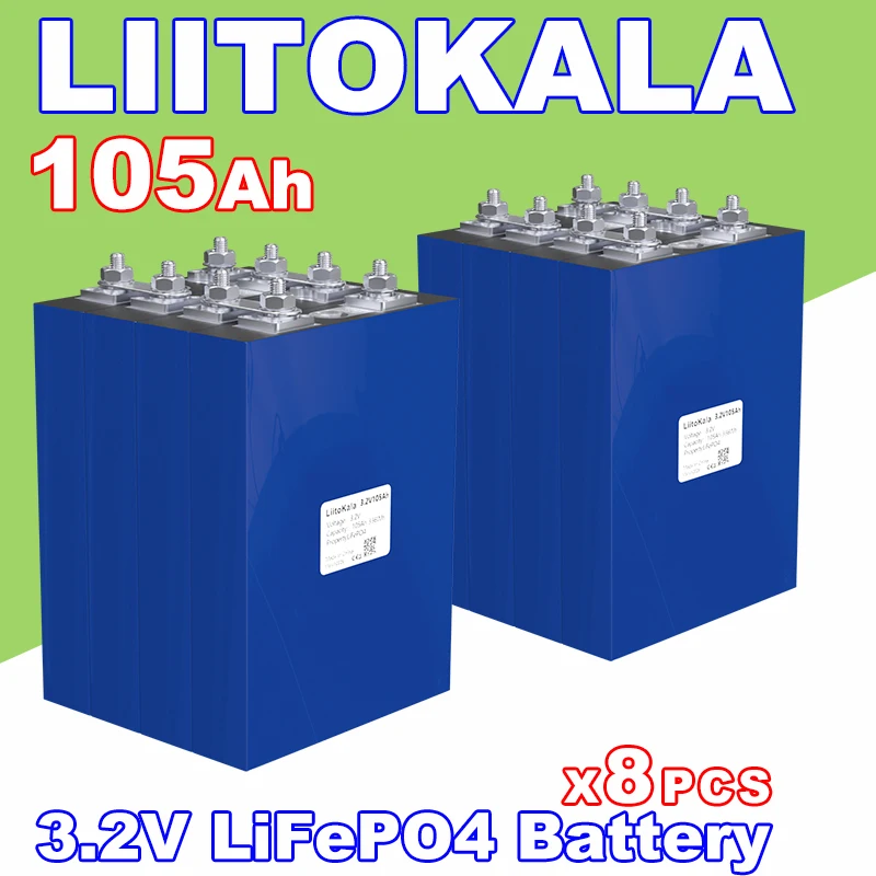 8pcs LiitoKala 3.2V 100Ah 105Ah lifepo4 battery cells DIY 12V 24V 48V electric vehicle RV solar cell pack EU/US duty-free