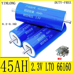 Yinlong LTO 40AH 45ah 35AH Lithium titanate 2.3V 66160 Battery 10c DIY 12V 24V 48V Electric Boat Solar Speaker Car Power Battery