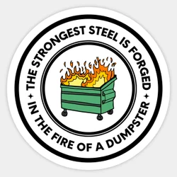 The Strongest Steel Is Forged In Fire Of Dumpster 5PCS Stickers for Room Print Kid Cute Cartoon Wall Decorations Living Room