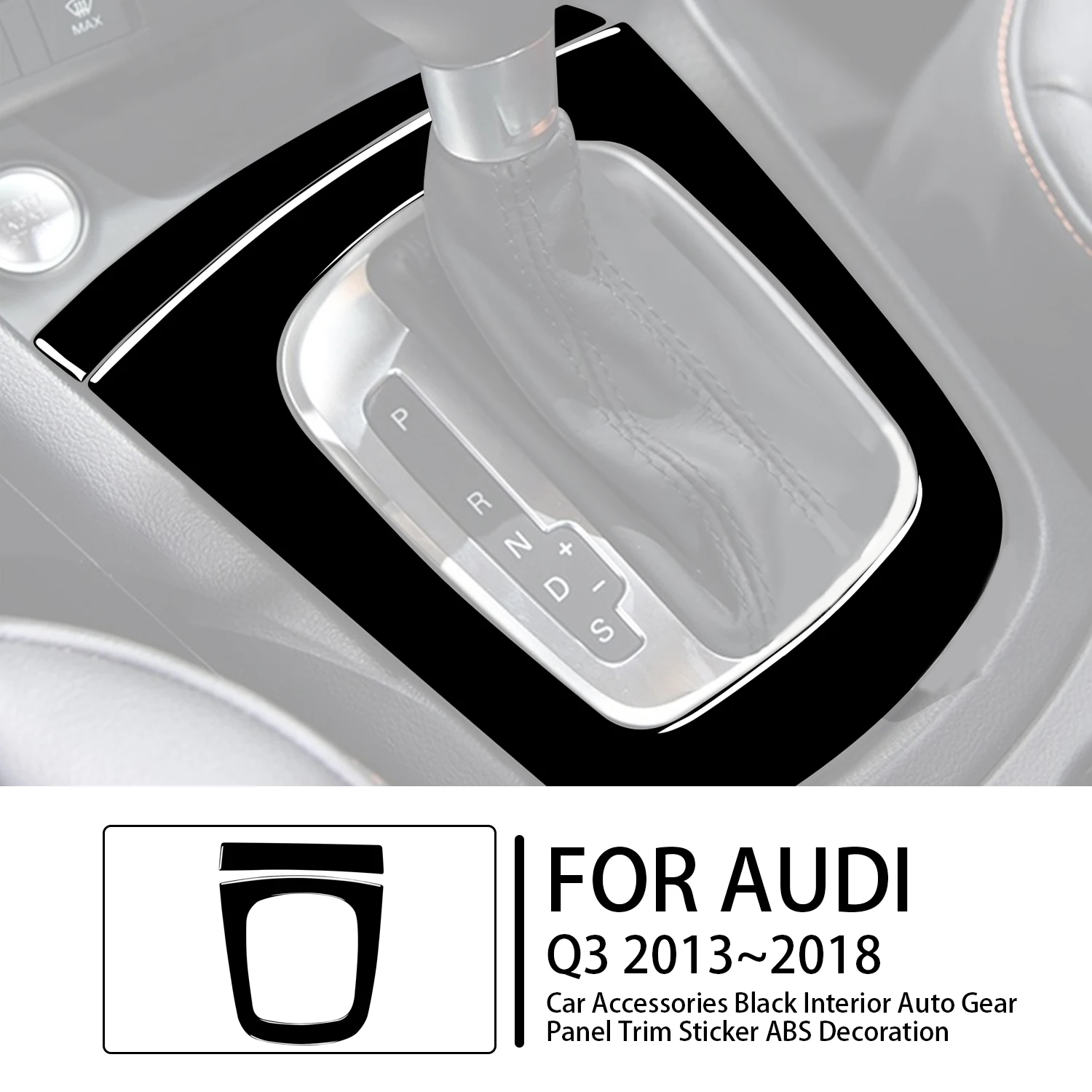 For Audi Q3 2013 2014 2015 2016 2017 2018 Accessories Piano Black Interior Auto Gear Panel Trim Sticker ABS Decoration