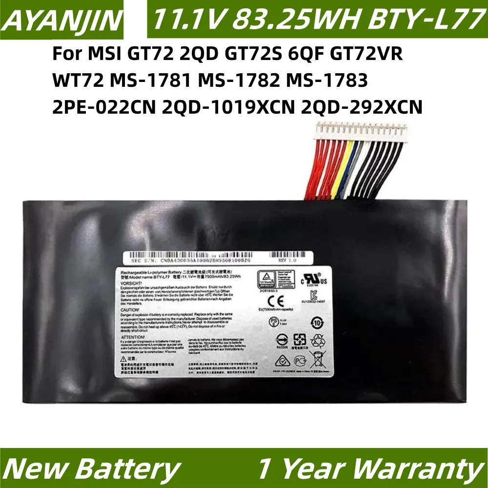 BTY-L77 83.25WH Laptop Battery For MSI GT72 2QD GT72S 6QF GT72VR WT72 MS-1781 MS-1782 MS-1783 2PE-022CN 2QD-1019XCN 2QD-292XCN