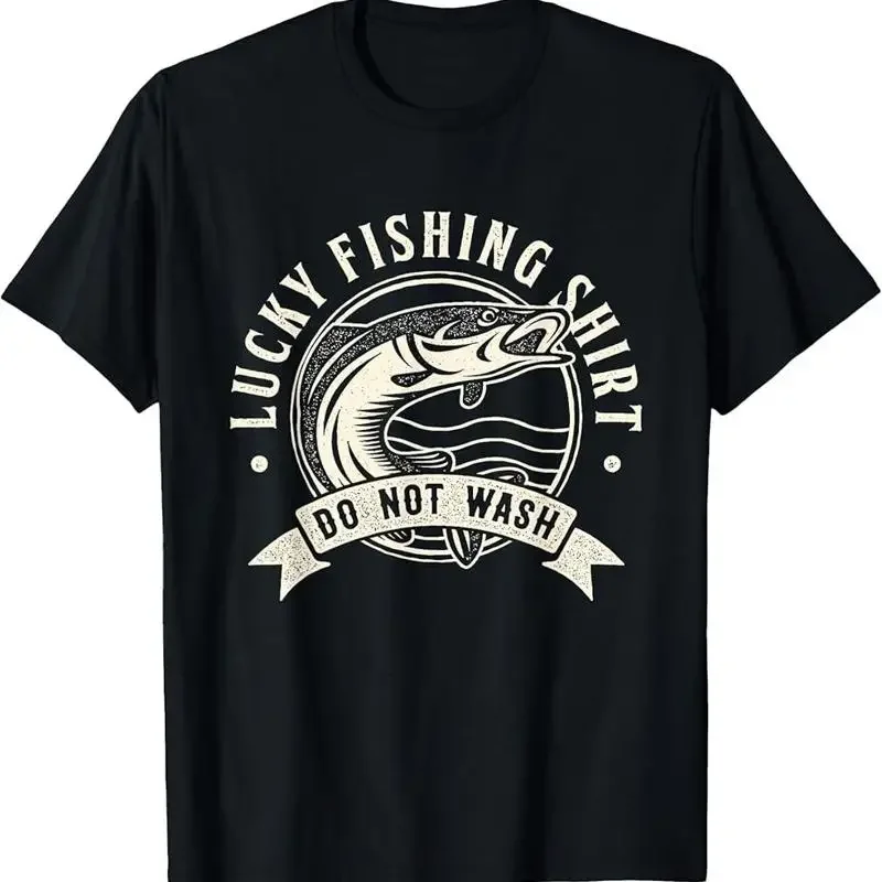 Lucky Fishing Shirt Do Not Wash - Funny Angler & Fish Gift T-Shirt