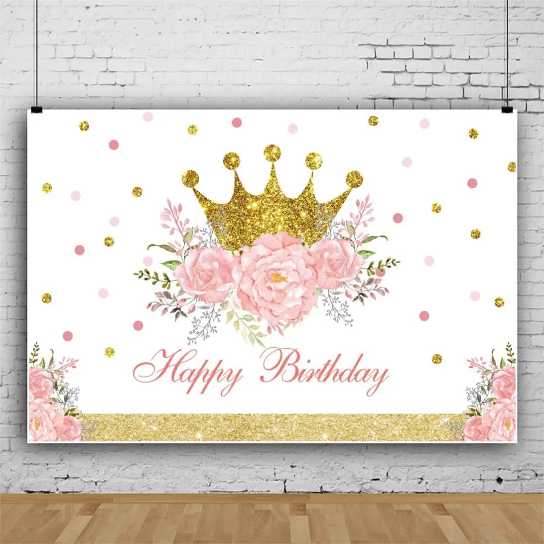 Happy Birthday Party Backdrop for Princess Girls Background Shiny Glitter Gold Crown Pink Floral Party Banner Kids Photo Studio