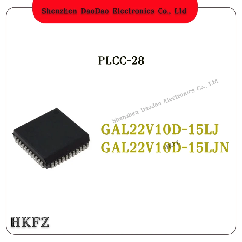 

GAL22V10D-15 GAL22V10D-15LJ GAL22V10D-15LJN GAL22V10D GAL22V10 Chip ic PLCC-28