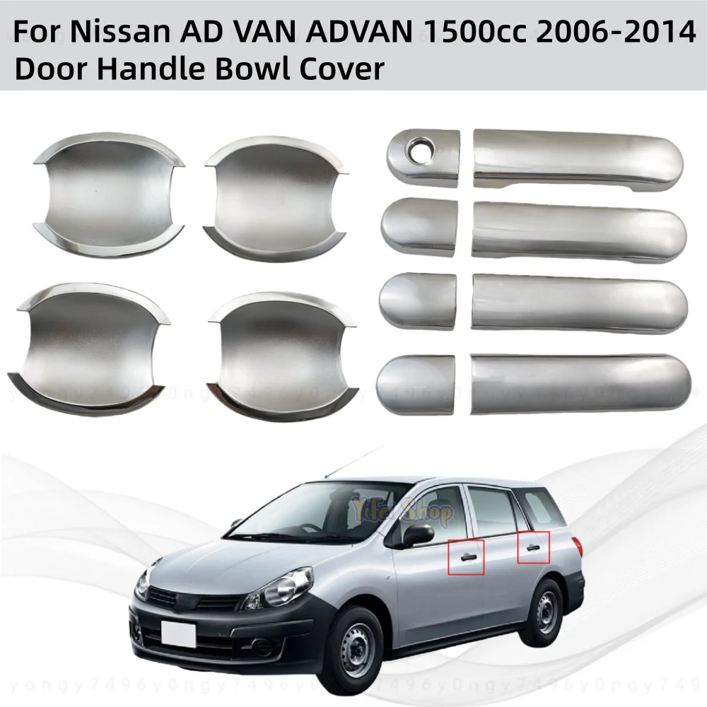 

Yifei Chrome Car Accessories Handle Bowl Cover Trim Paste Style For Nissan AD VAN ADVAN 1500cc 2006 2007 2008 2010 2012 2014