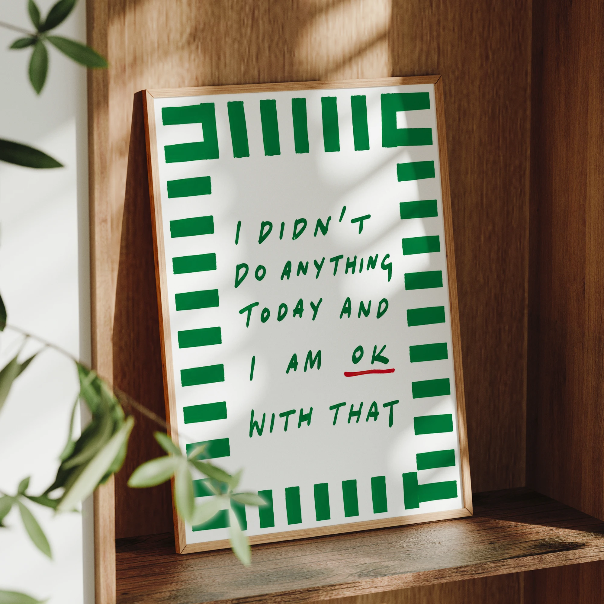 Modern I Didn't Do Anything Today And I Am Ok With That Wall Art Print Canvas Painting Poster Picture For Bedroom Home Decor