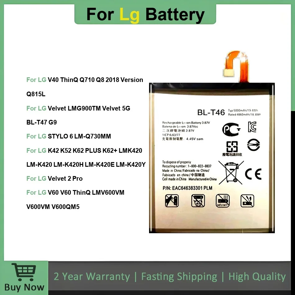 

BL-T37 BL-T47 BL-T48 BL-T51 BL-T46 BL-T55 Сменный аккумулятор для LG STYLO 6 V40 K42 K52 V60 Velvet 5G 2 Pro
