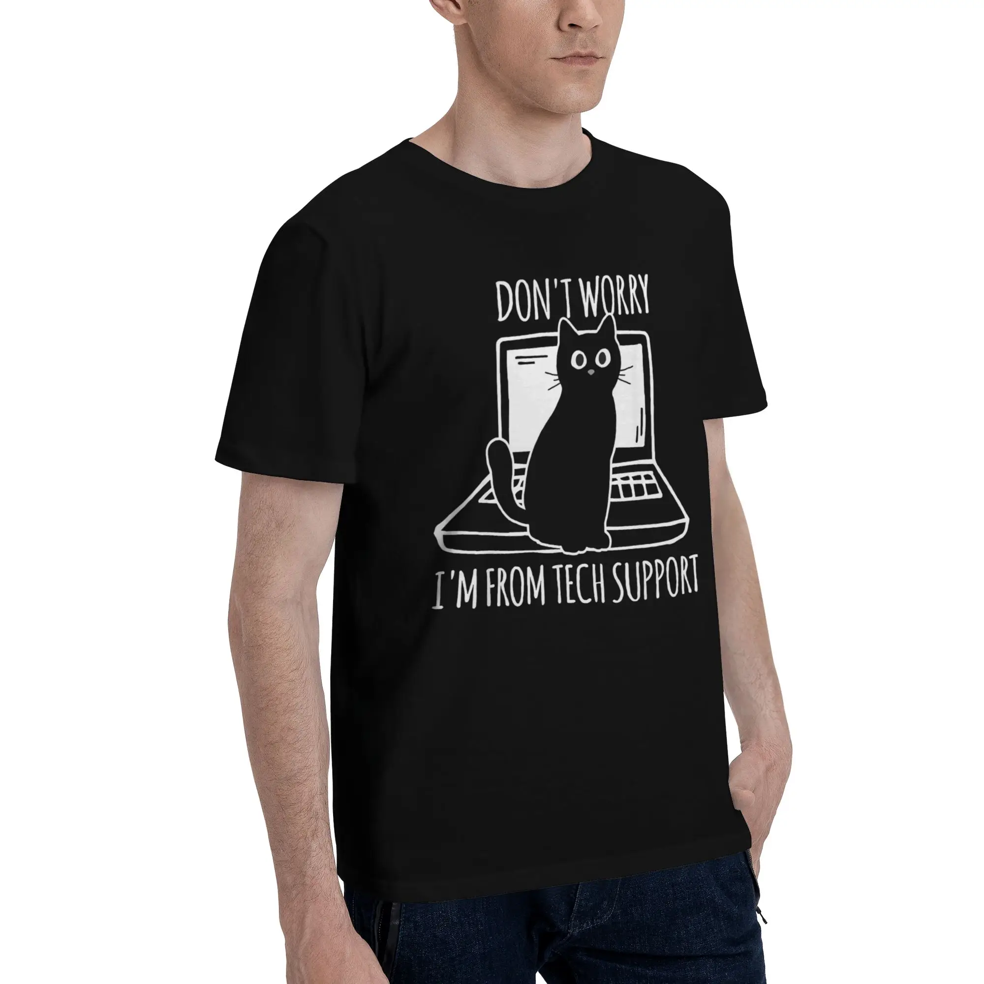 Don't worry I'm from Tech Support  Outfit Men Women T Shirt Cotton Tee Graphic  Tops T-shirt