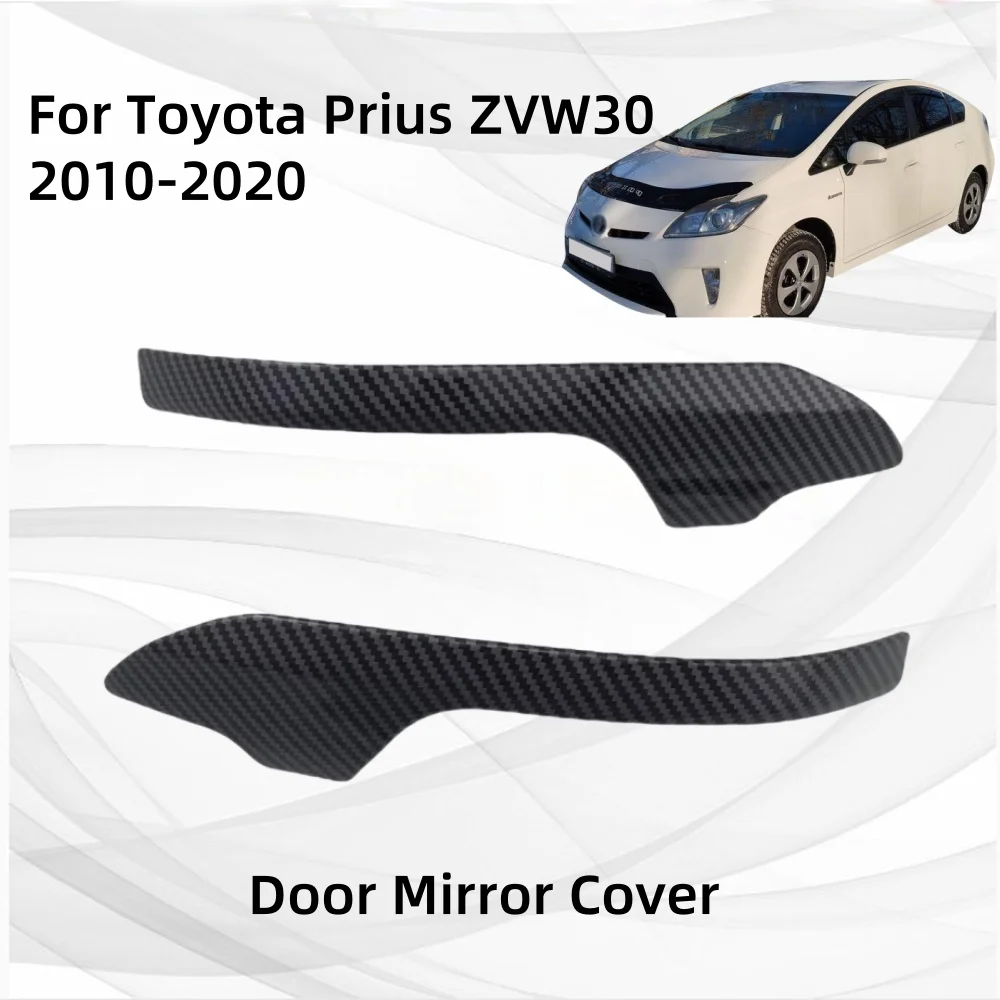 

For Toyota Prius ZVW30 2010-2020 WISH MARK X Car Styling Chrome Door Mirror Trim Cover Sticker Carbon Door mirror trim cover
