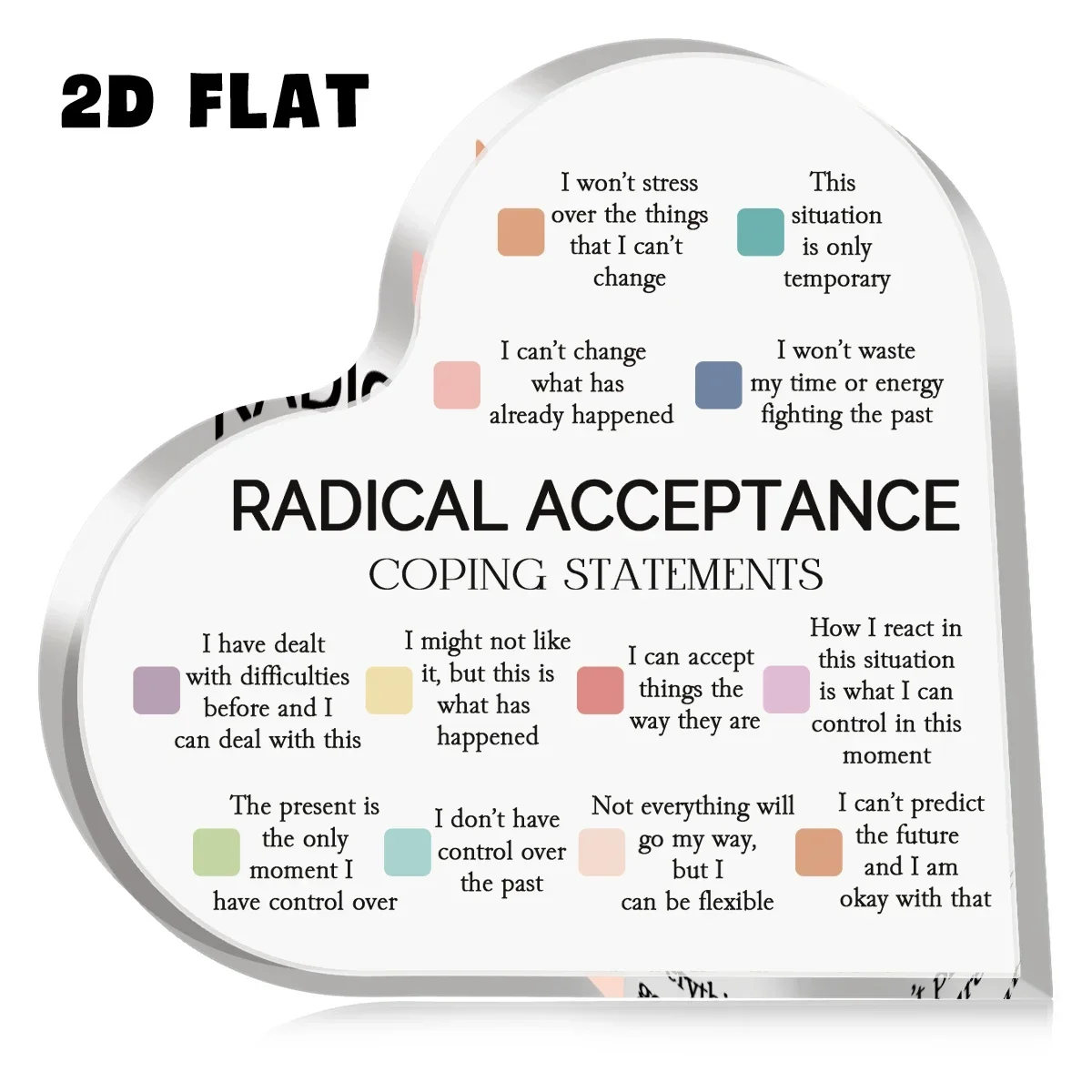 Radical Acceptance Coping Statements Heart Acrylic Plaque Mental Health Therapy Office Desk Decor