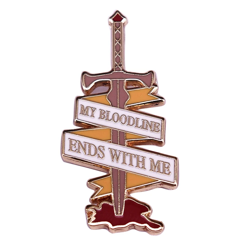 C5338 my bloodline ends with me Enamel Pins Retro Sword Lapel Pins for Backpack Metal Brooch Badge Fashion Jewelry Backpack Gift