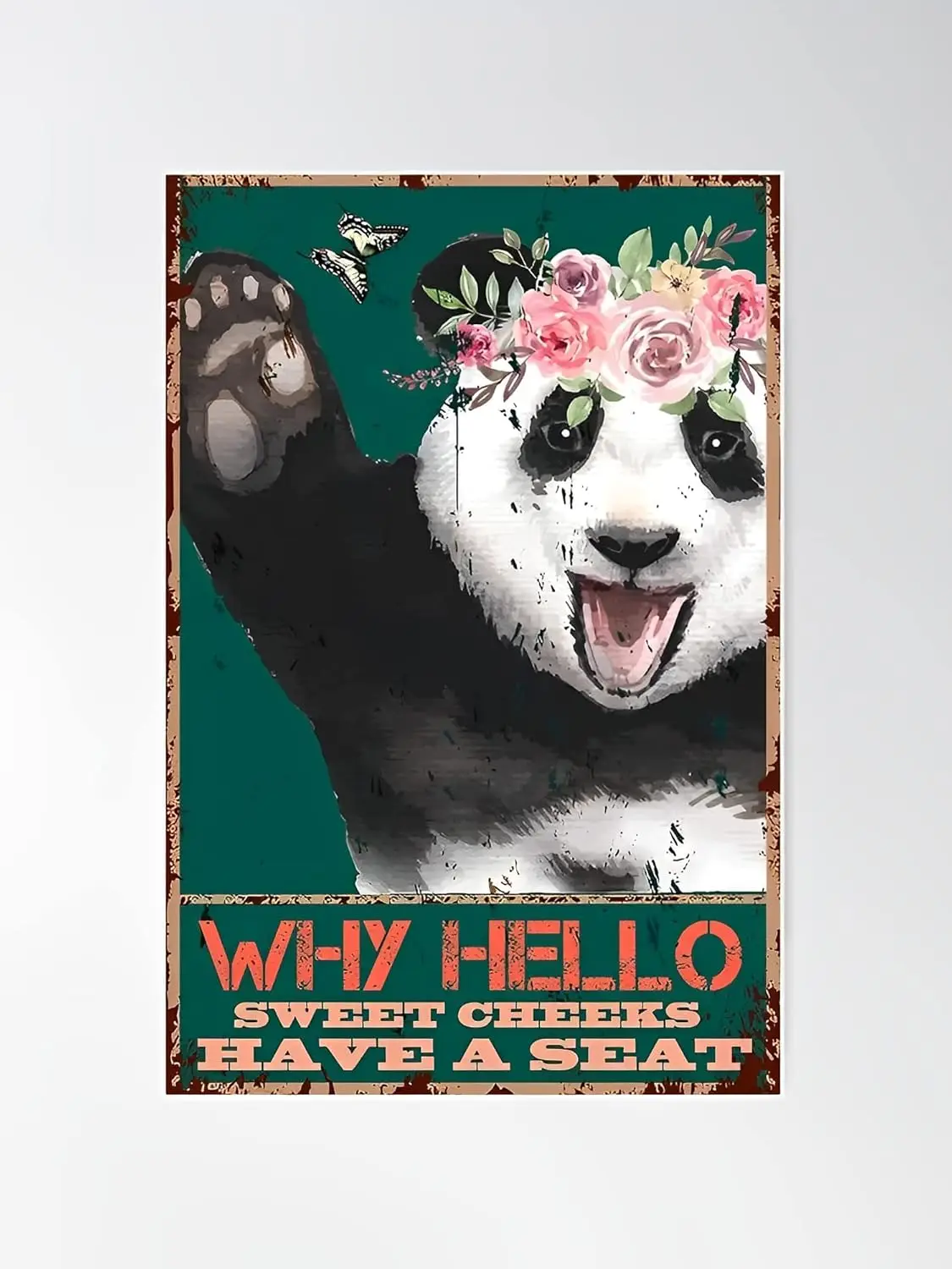 Vintage Metal Sign Hello Sweet Cheeks Have A Panda Style Rusty Look Plaque for Bar Home Garage Man Cave Wall Decor