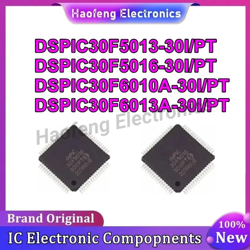 DSPIC30F5013-30I/PT DSPIC30F5016-30I PT DSPIC30F6010A-30I PT DSPIC30F6013A-30I PT DSPIC MCU IC Chip TQFP-80 In Stock 100% New