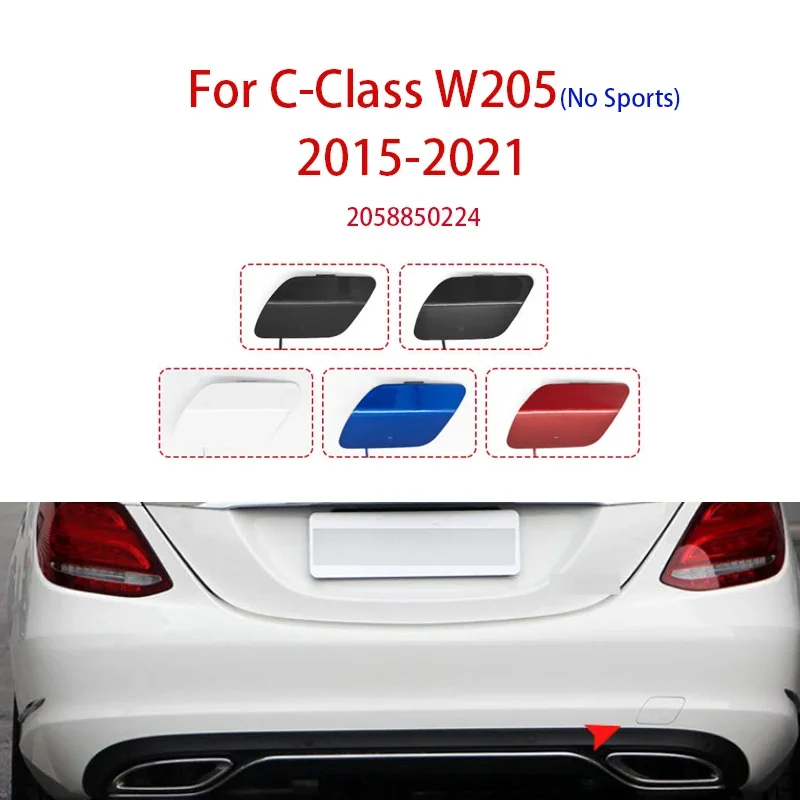 

Rear Bumper Tow Eye Hook Cap Cover For Mercedes-Benz C-Class W205 Sedan 250 280 300 320 350 400 450 2015-2018 2058850224