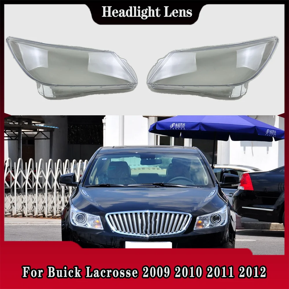 

Headlamps Transparent Cover Headlight Shell Lampshade Lens Lamp Shade Plexiglass For Buick Lacrosse 2009 2010 2011 2012