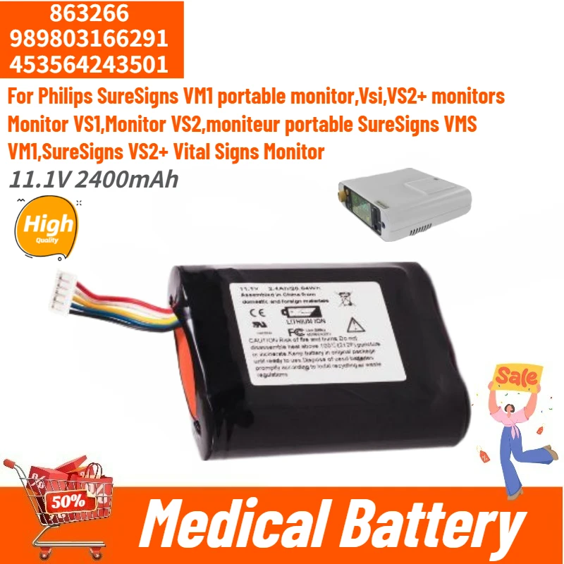 

863266 989803166291 453564243501 High Quality Medical Battery 11.1V 2400mAh for Philips VS2+ VS1 VS2 Vsi SureSigns VM1 Brand New