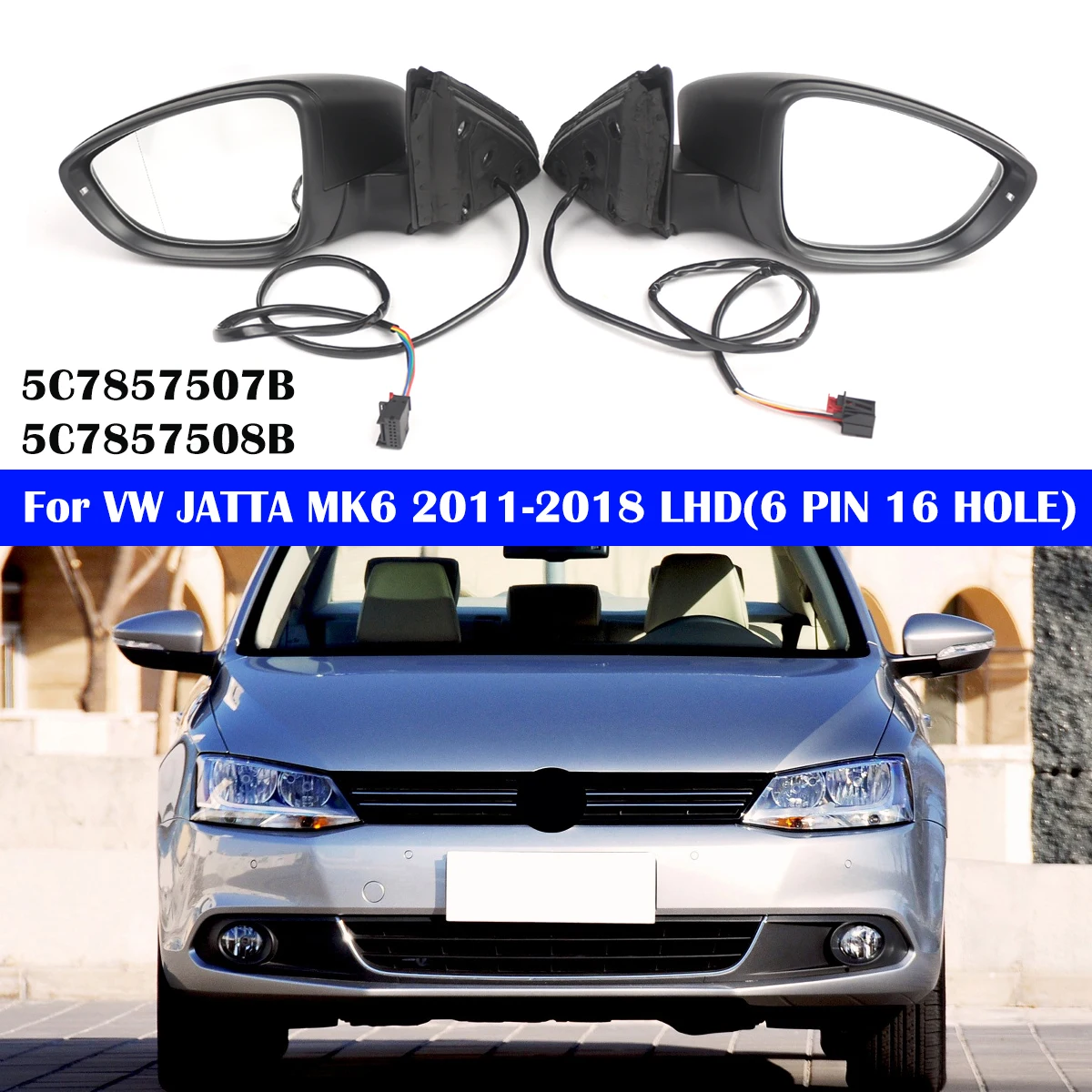 Rearview Mirror Assembly Assy Mirror Cover Cap Frame Lens With Heating For VW JATTA MK6 2011-2018 LHD 6 PIN 16 HOLE Europe