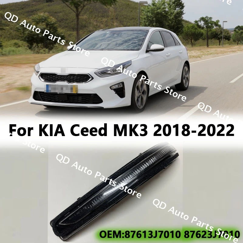 

Door Mirror Indicator Lamp Left Right For KIA Ceed 2018 2019 2020 2021 2022 MK3 87613J7010 87623J7010 87613-J7010 87623-J7010