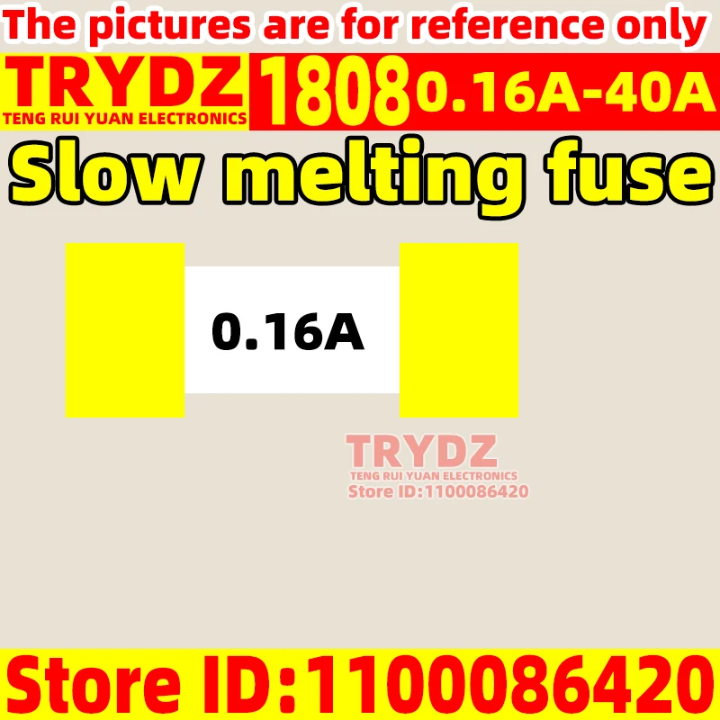 10pcs 2410 1808 0.16A 0.25A 0.375A 0.5A 0.75A 1A 1.25A 1.5A 2A 3A 3.15A 3.5A 4A 5A 6A 6.3A 8A 10A 12A 15A SMT slow melting fuse
