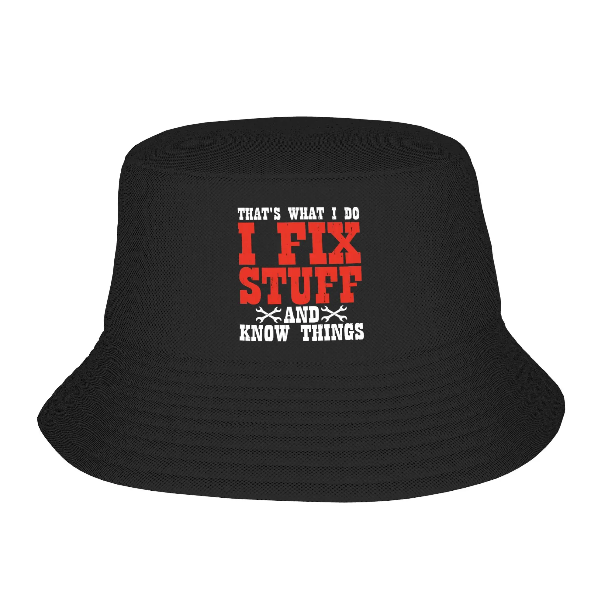 Street That's What I Do I Fix Stuff And I Know Things Funny Bucket Hat For Unisex UV Protection  Bob Hat Beach Headwear