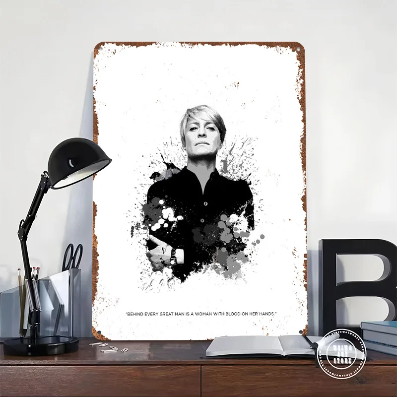 Claire Underwood Printed Poster Customized Retro Wall Art Vintage Metal Tin Signs for Home Custom Sign Bar Accessories Wand Deko