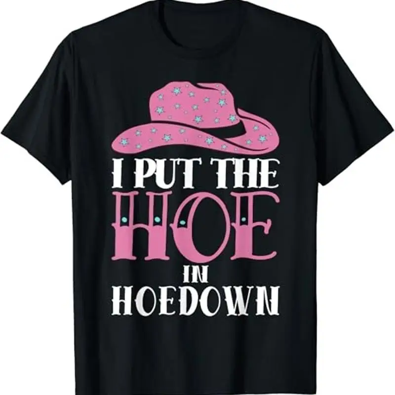 I Put The Hoe In Ho…