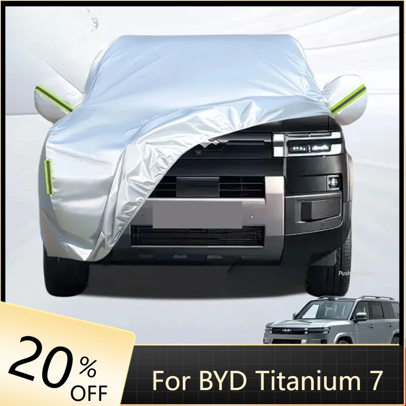 

Полный комплект чехлов для автомобиля: защита от солнца, УФ-излучения, дождя, снега и пыли, из ткани Оксфорд, аксессуары для BYD Leopard 7 Titanium 7 2025 2026