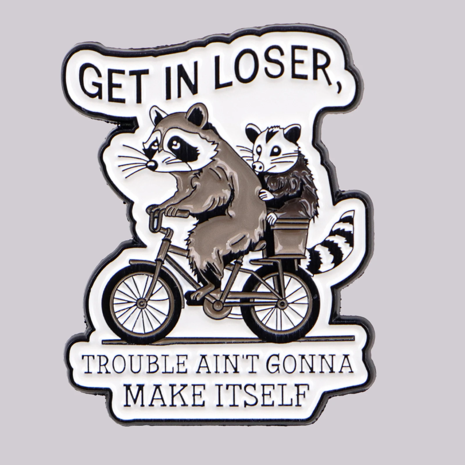 Funny Raccoon & Opossum Enamel Pin Quotes Brooch Lapel Pins Badge on Backpack Clothing Accessories Animal Jewelry Friends Gifts