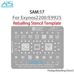 Amaoe SAM17 BGA Stencil Reballing For Samsung S22 S22+ S22Ultral S22U S901 S906 S908 Exynos 2200 9925 SM8450 CPU Tin Net Repair