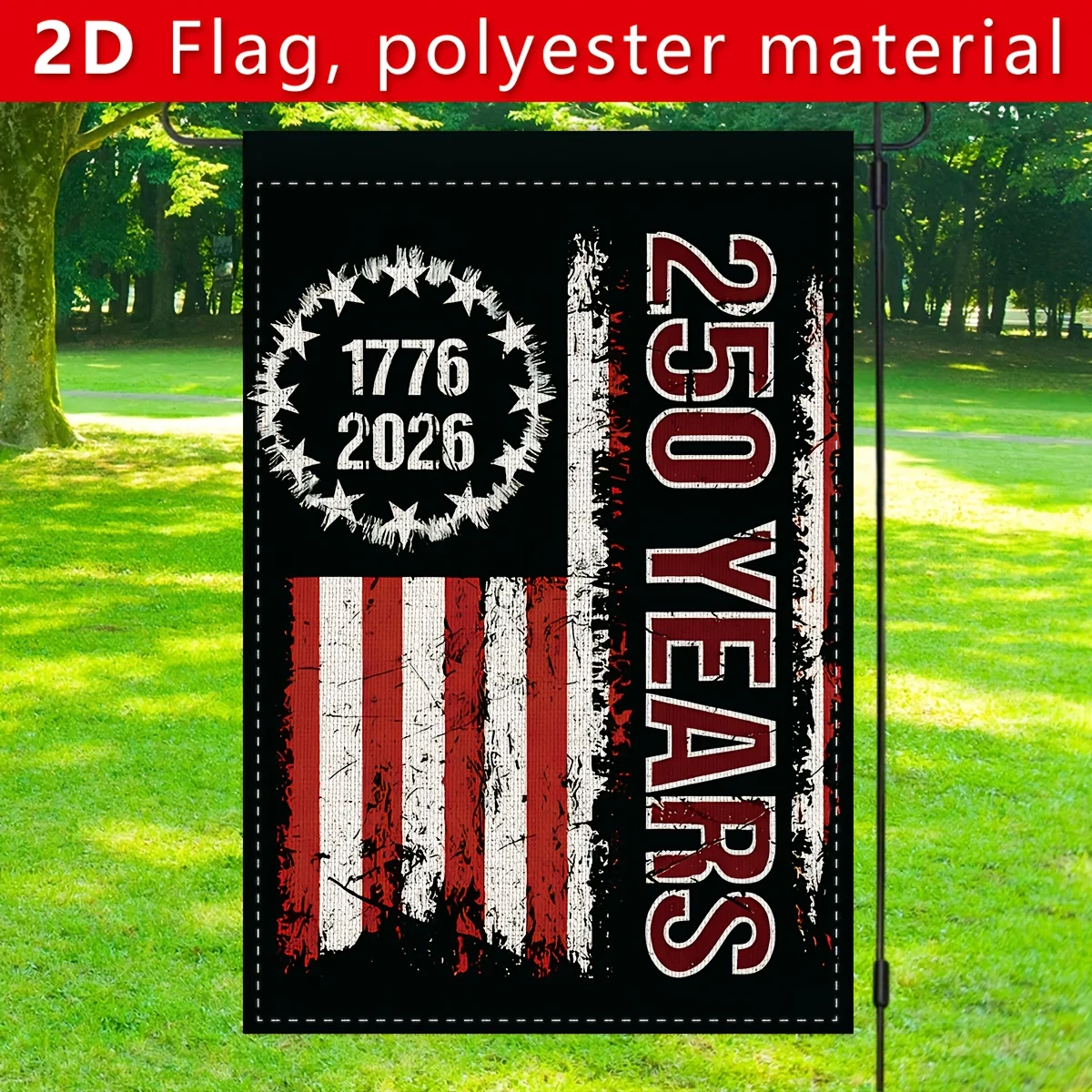 2D Flat, 2D Flat Banner, 1pc American 250th Anniversary Decoration Background Garden Flag Flat, 30cm/45cm, 12in/18in, No Need for Power Generation, Polyester Fabric, Can Be Used as Background Decoration During the Anniversary Celebration, 2D Flat