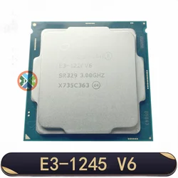 Xeon E3-1245V6 3.70GHZ Quad-Core 8MB E3-1245 V6 LGA1151 14nm 73W E3 1245V6 E3 1245 V6