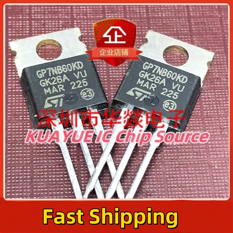 10PCS-30PCS/ GP7NB60KD STGP7NB60KD   TO-220  Fast Shipping Quality Guarantee