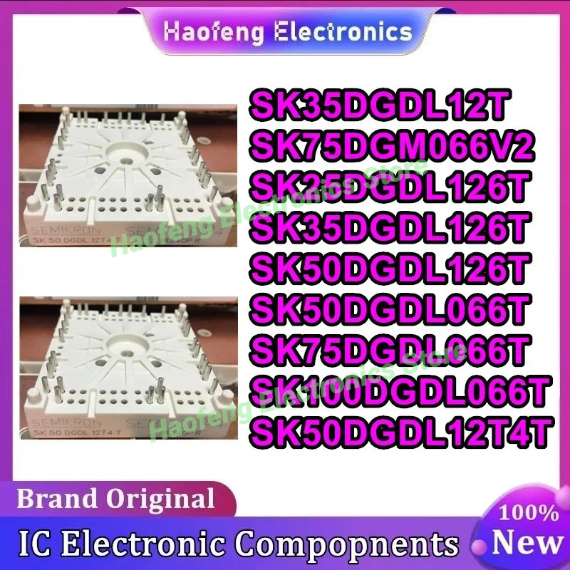 SK35DGDL12T SK25DGDL126T SK35DGDL126T SK50DGDL126T SK50DGDL066T SK75DGDL066T SK100DGDL066T SK50DGDL12T4T SK75DGM066V2 في المخزون