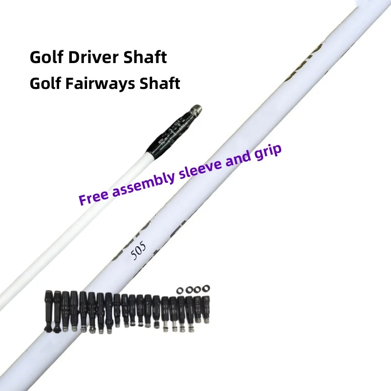 

New Golf Clubs Shaft white Flex Graphite Shaft Driver and wood Shafts Flex 505/505X Free assembly sleeve and grip 0.335 Tip