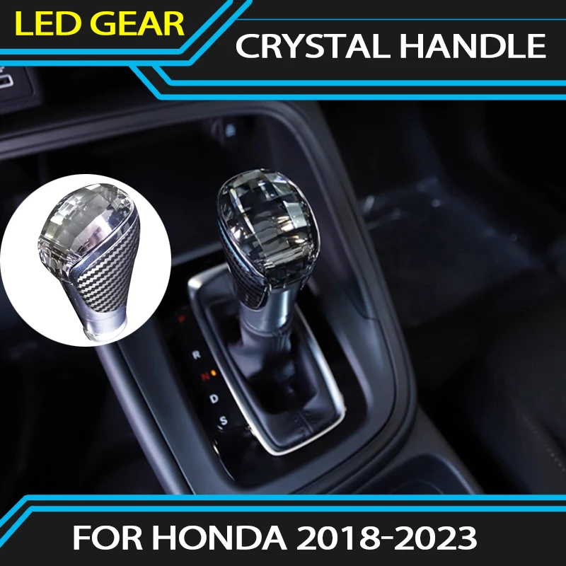 

Led Crystal Handle Gear With LED Atmosphere Light for Honda Accord Inspire Civic Fit Integra Crider CRV Envix 2018-2023