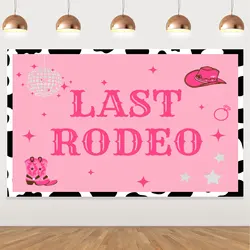 1Pcs Last Rodeo Cowgirl Theme Backdrop Bachelorette Party Decorations for Girls Western Cowgirl Bridal Shower Party Supplies