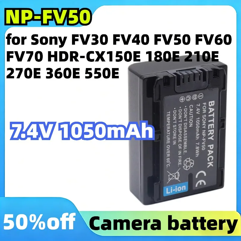 

NP-FV50 7.2V 1050mAh for Sony FV30 FV40 FV50 FV60 FV70 HDR-CX150E 180E 210E 270E 360E 550E Camera Battery